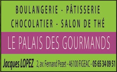 Le Palais des gourmands - Figeac
